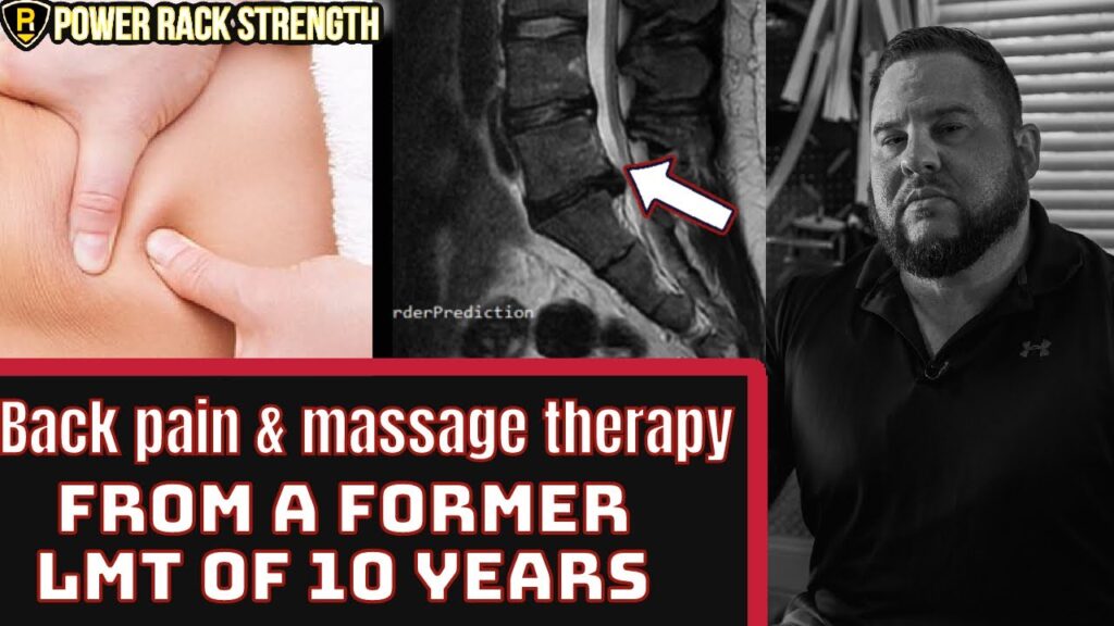 Massage Therapy for Back Pain Power Rack Strength